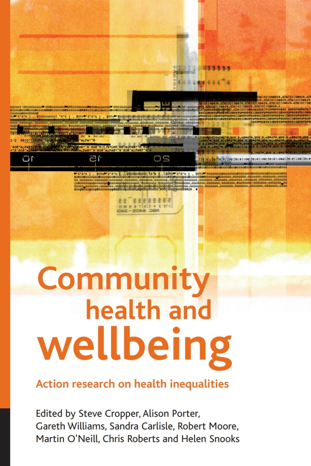 Community health and wellbeing Action research on health inequalities ...
