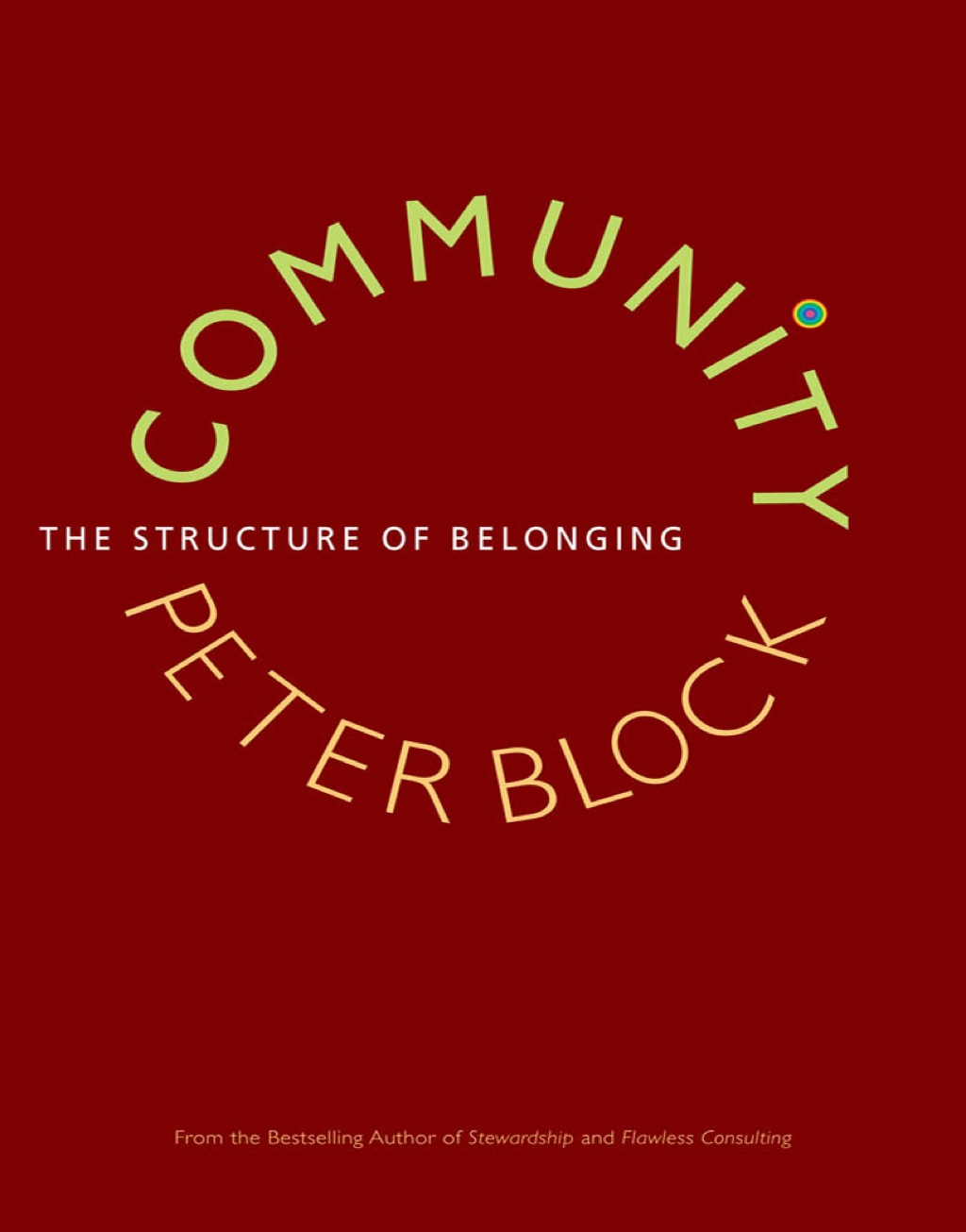 Community: The Structure of Belonging - (PDF/EPUB Version)