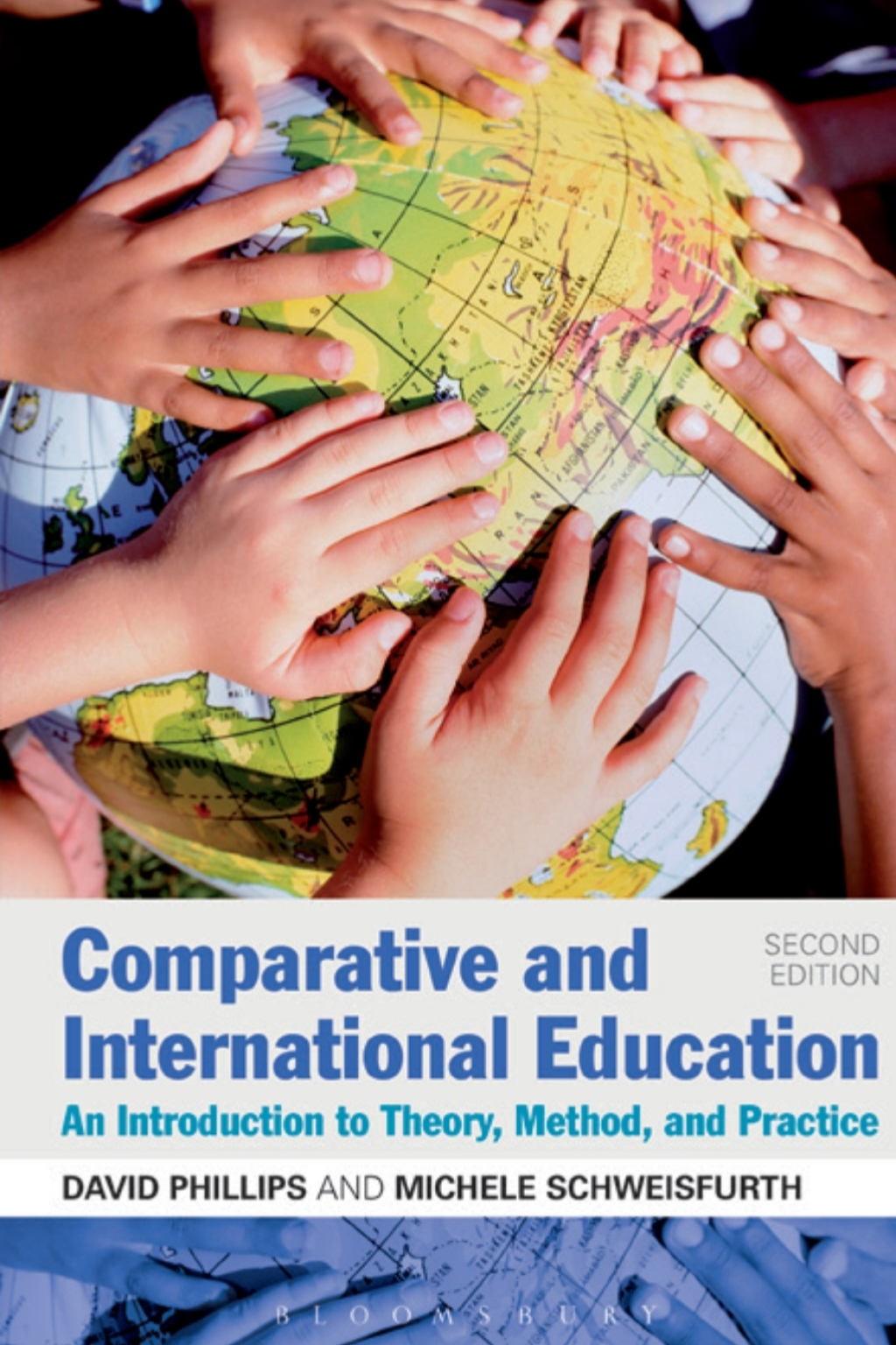 Comparative and International Education An Introduction to Theory, Method, and Practice 2nd Edition - (PDF/EPUB Version)