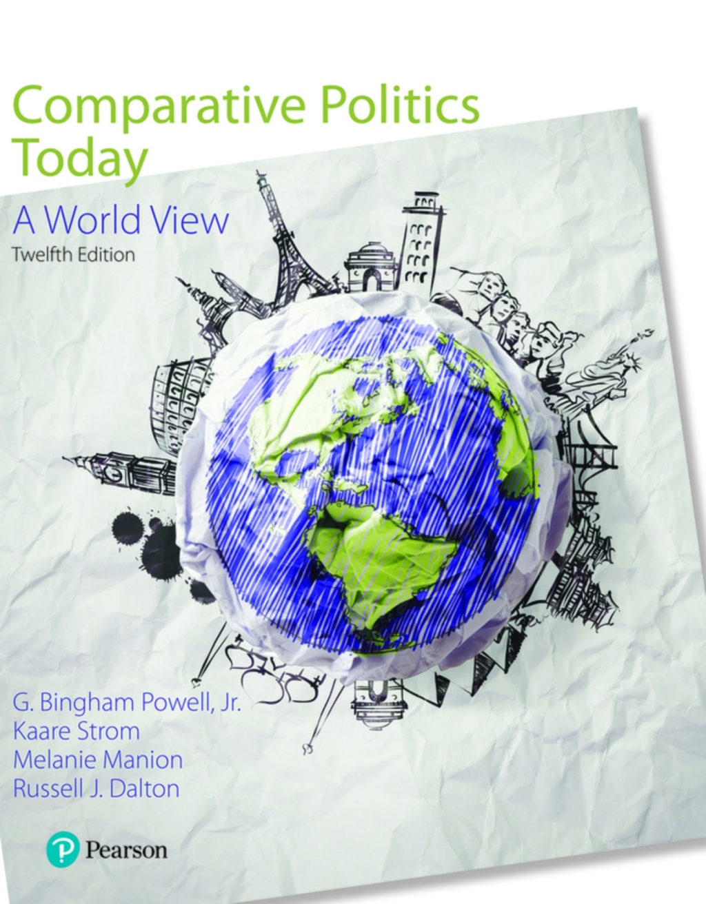 Comparative Politics Today: A World View (Pearson+) 12th Edition â€“ PDF/EPUB Version Downloadable