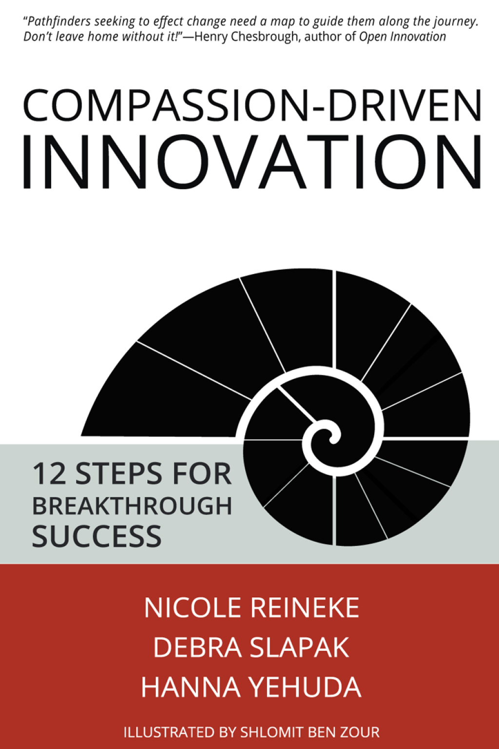 Compassion-Driven Innovation 12 Steps for Breakthrough Success - (PDF/EPUB Version)
