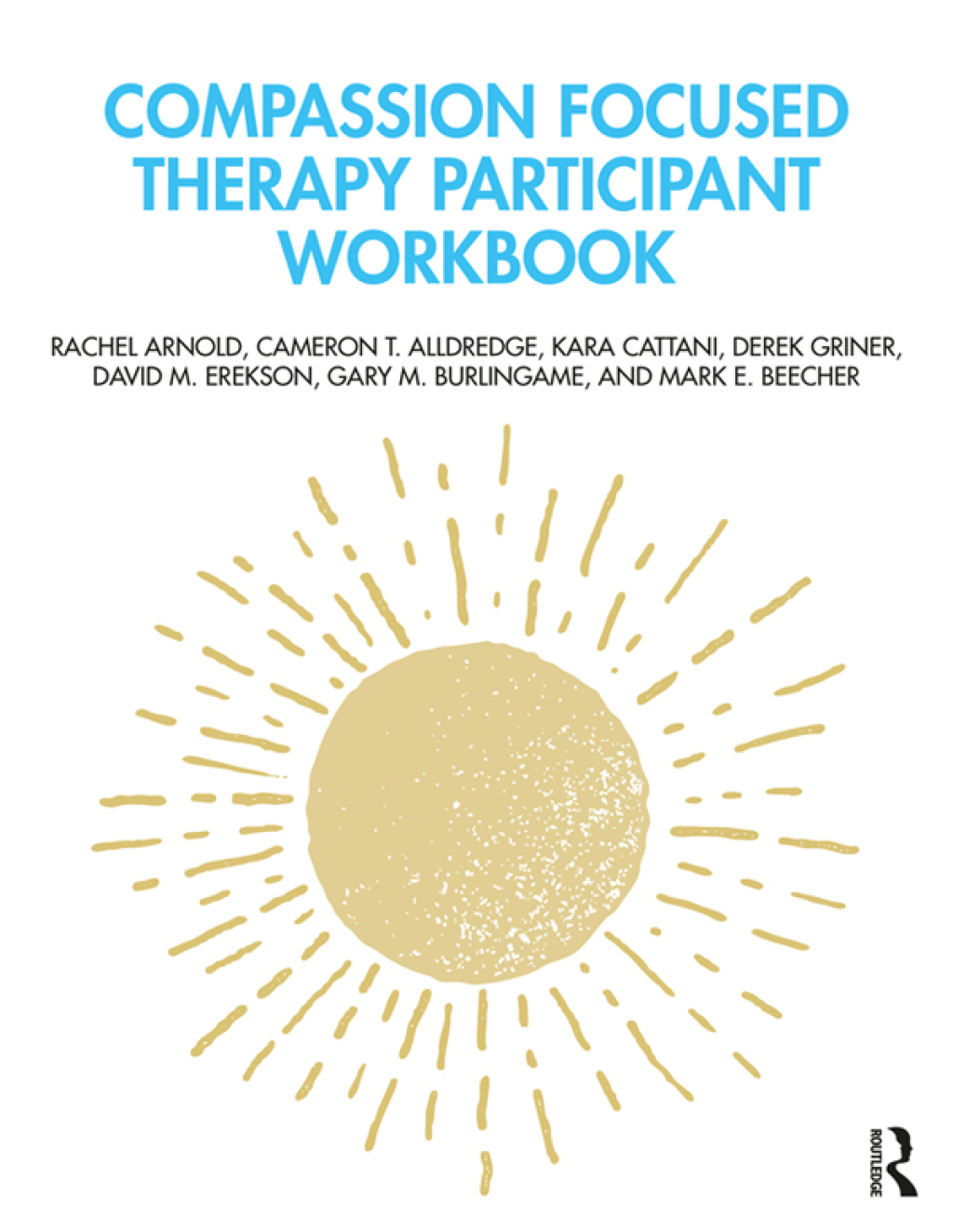 Compassion Focused Therapy Participant Workbook 1st Edition - (PDF/EPUB Version)