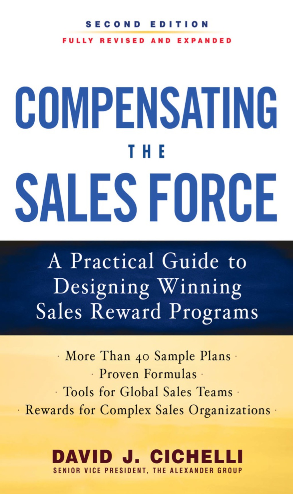 Compensating the Sales Force: A Practical Guide to Designing Winning Sales Reward Programs, Second Edition 2nd Edition - (PDF/EPUB Version)