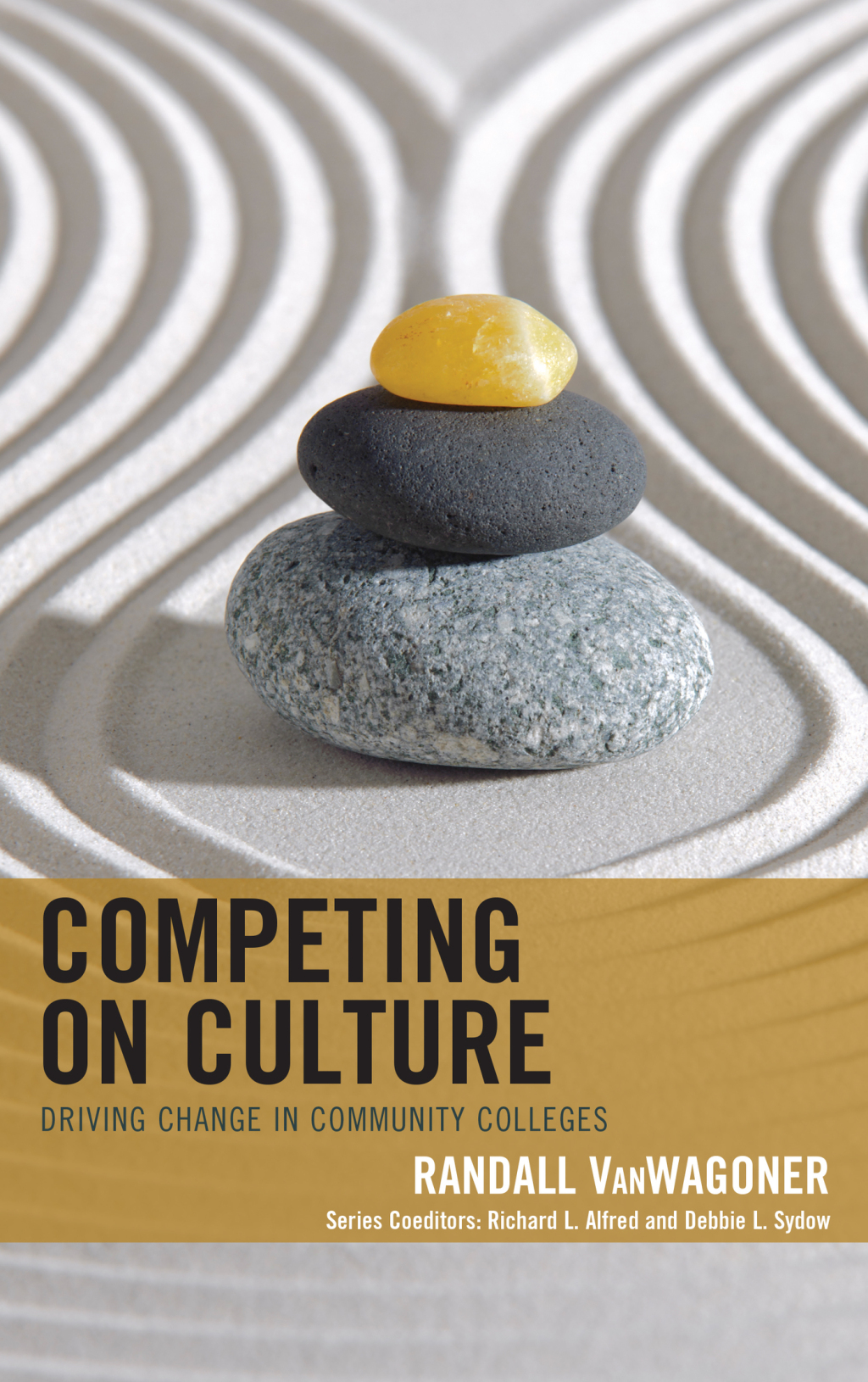Competing on Culture Driving Change in Community Colleges - (PDF/EPUB Version)