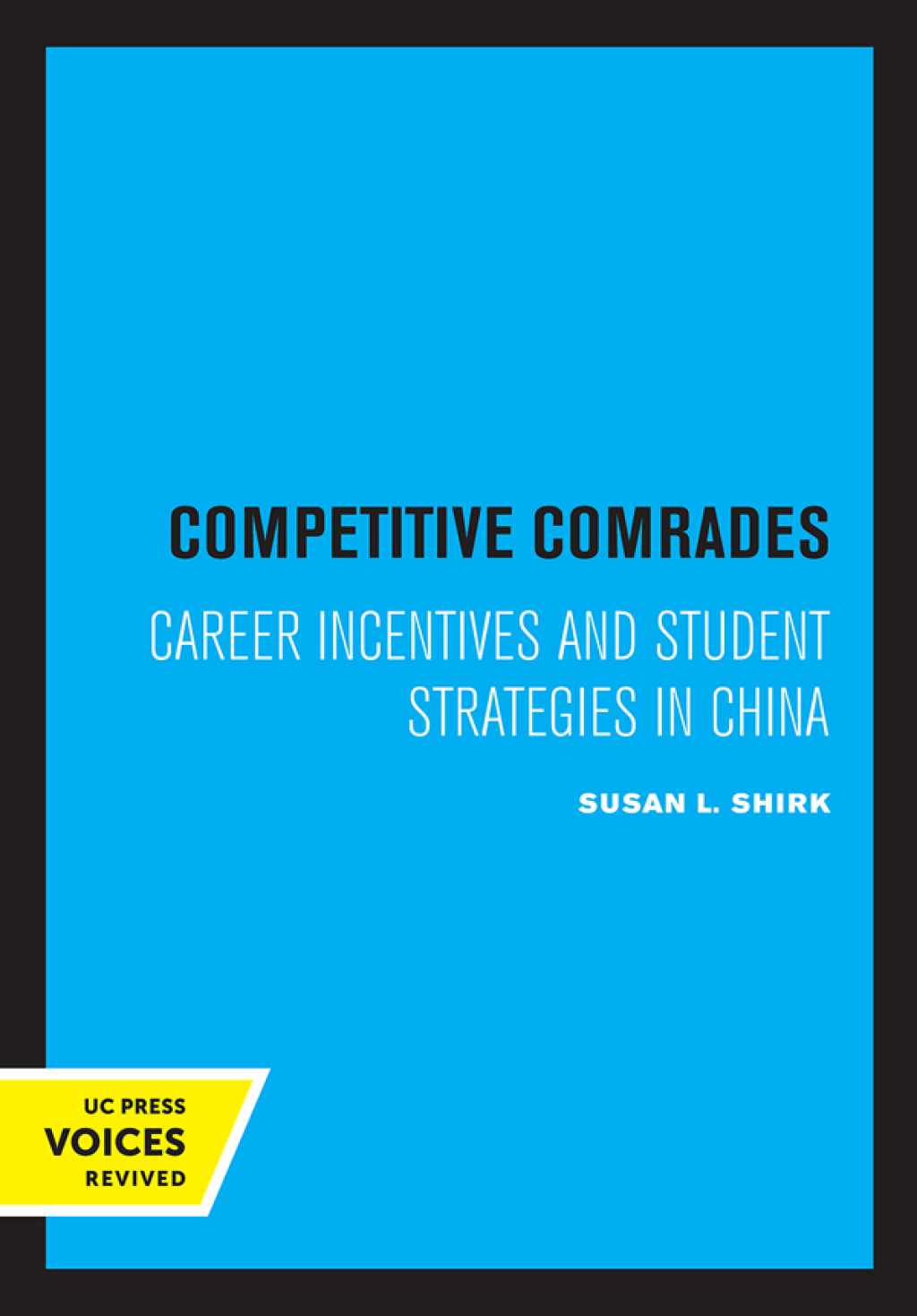 Competitive Comrades Career Incentives and Student Strategies in China 1st Edition - (PDF/EPUB Version)
