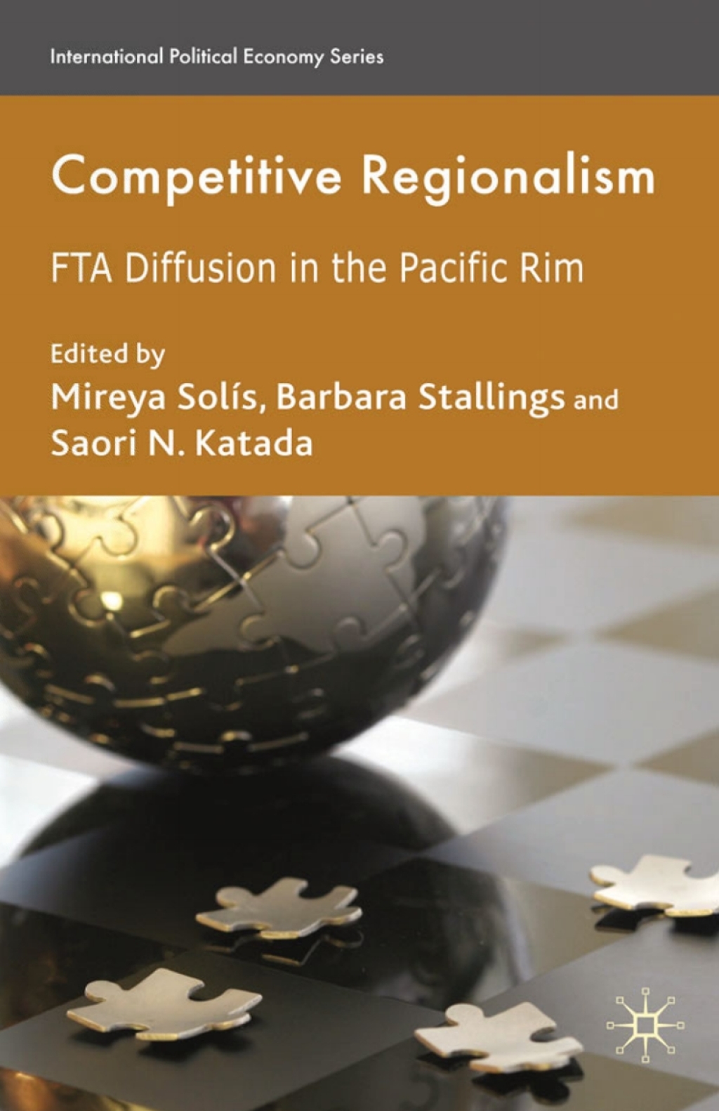 Competitive Regionalism FTA Diffusion in the Pacific Rim â€“ PDF/EPUB ...