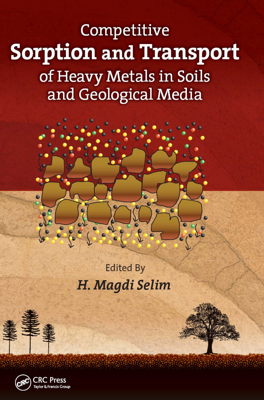Competitive Sorption and Transport of Heavy Metals in Soils and ...