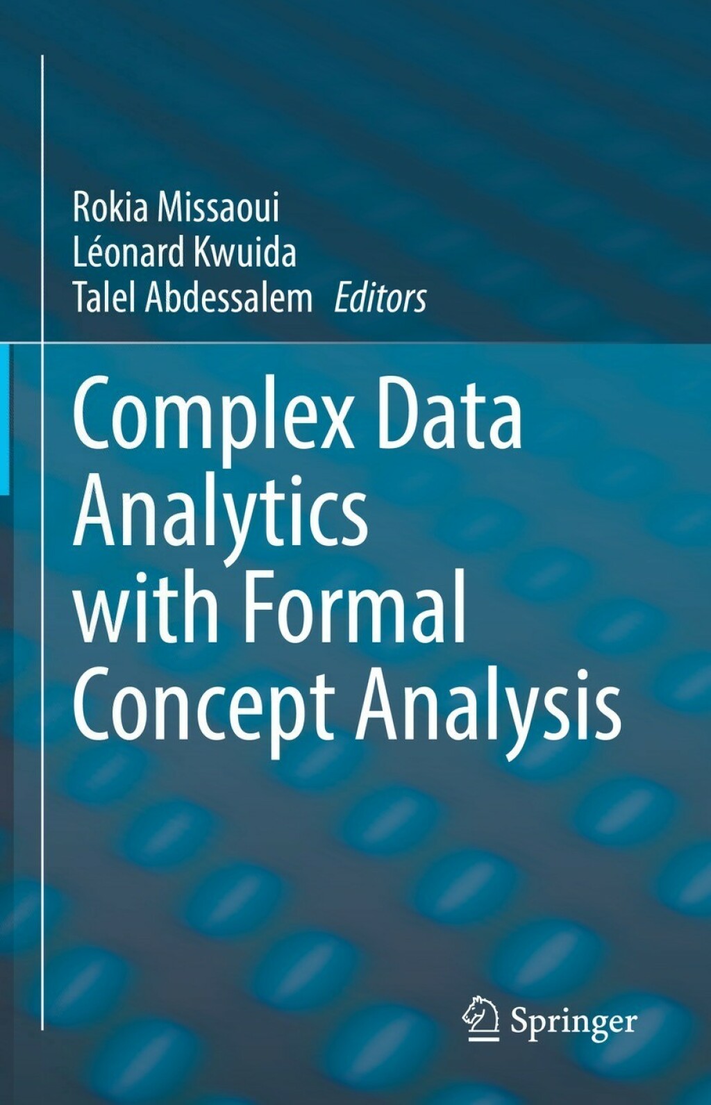Complex Data Analytics with Formal Concept Analysis â€“ PDF/EPUB ...