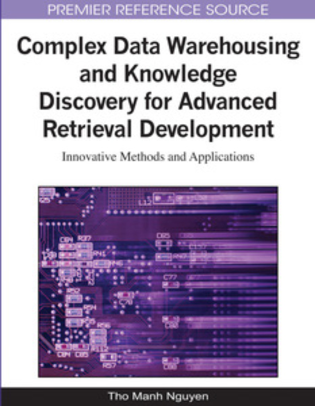 Complex Data Warehousing and Knowledge Discovery for Advanced Retrieval ...
