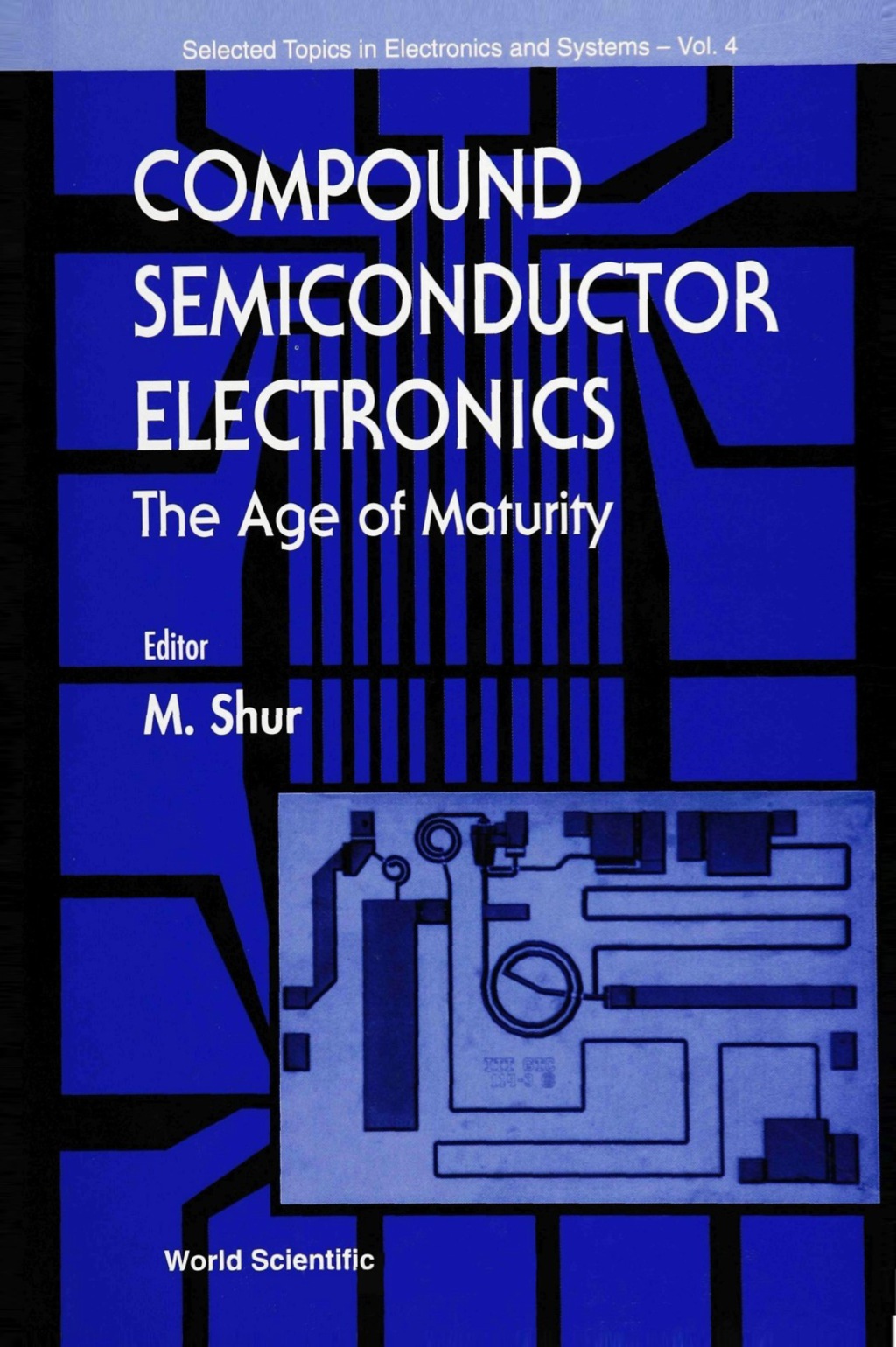 COMPOUND SEMICONDUCTOR ELECTRONICS (V4) The Age of Maturity â€“ PDF ...