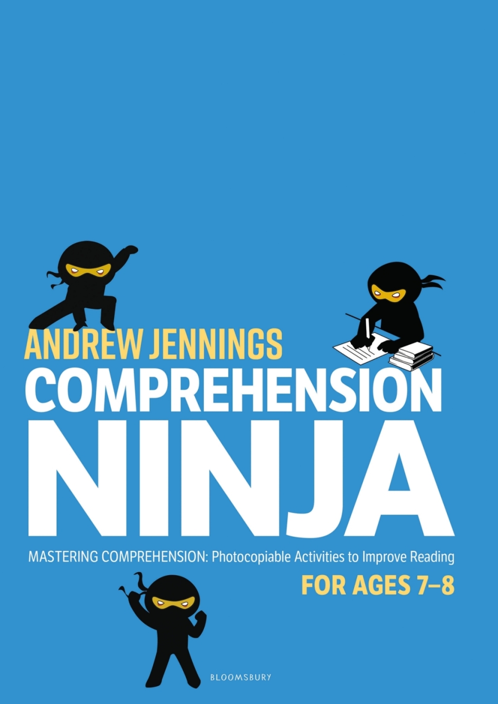 Comprehension Ninja for Ages 7-8: Non-Fiction Comprehension worksheets for Year 3 1st Edition - (PDF/EPUB Version)