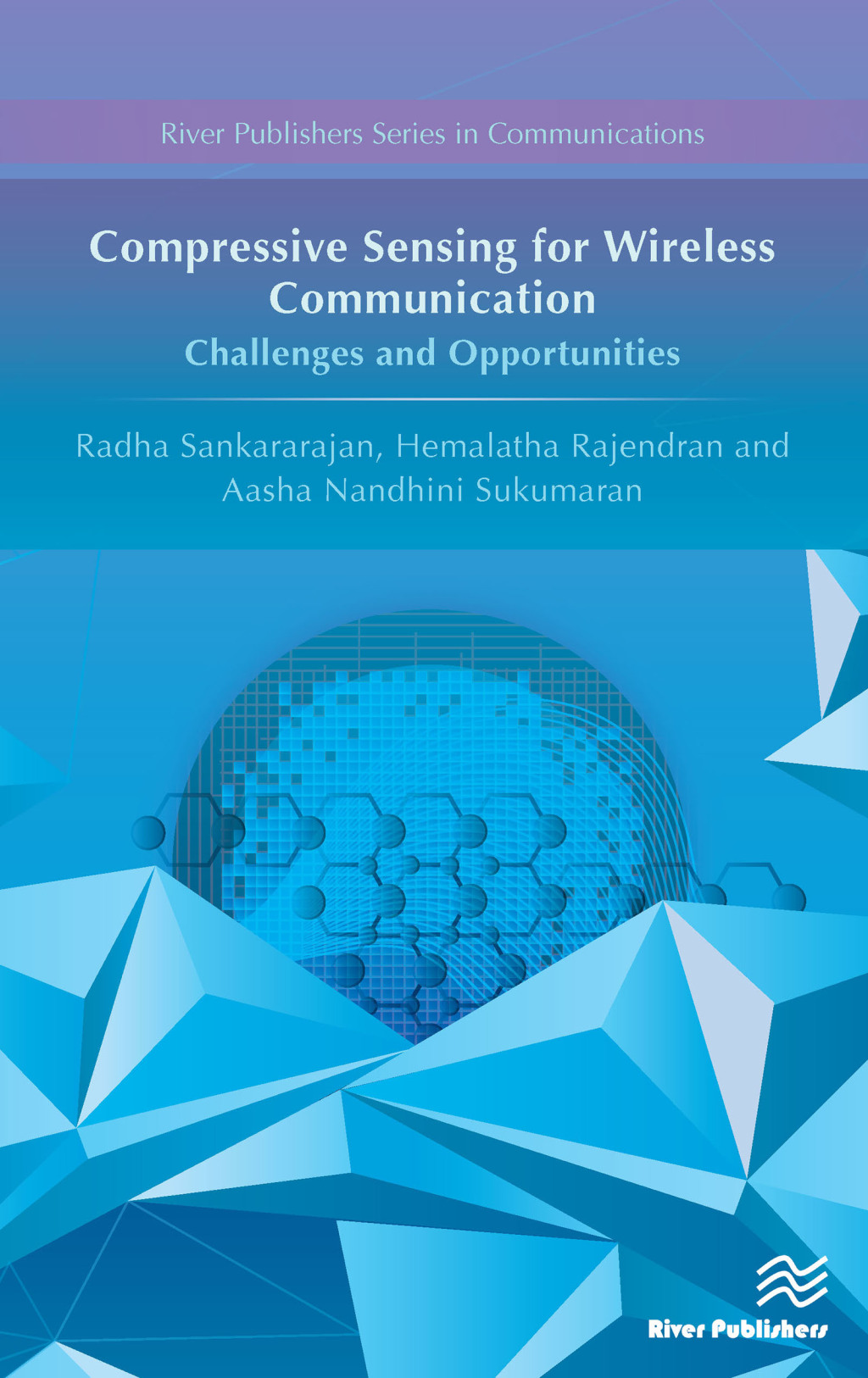 Compressive Sensing for Wireless Communication Challenges and ...