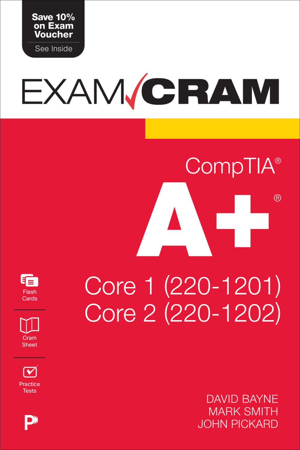 CompTIA A+ Core 1 (220-1201) and Core 2 (220-1202) Exam Cram 2nd ...