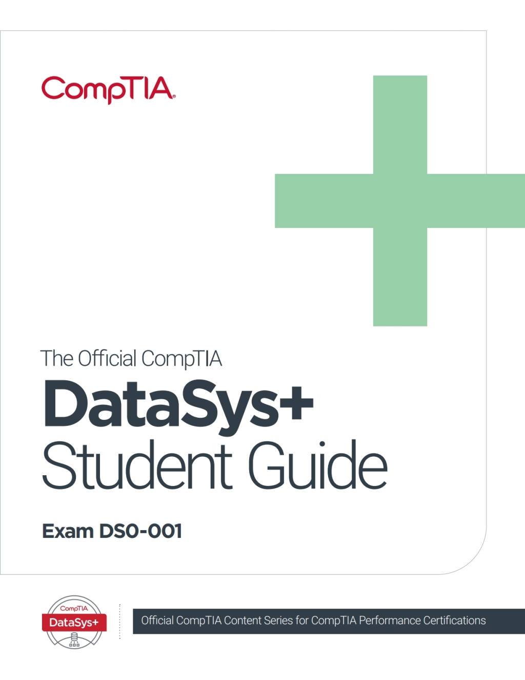 CompTIA DataSys+ CertMaster Study (DS0-001) 1st Edition â€“ PDF/EPUB ...