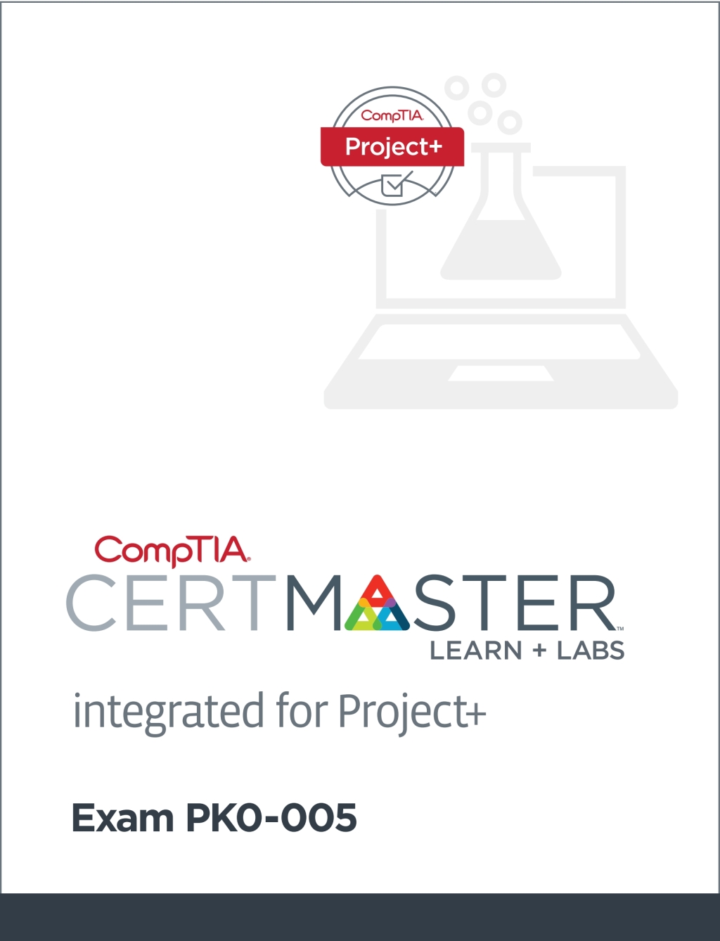 CompTIA Integrated CertMaster Learn + Labs for Project+ (PK0-005 ...