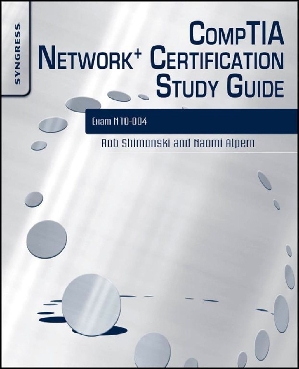 CompTIA Network+ Certification Study Guide: Exam N10-004 2nd Edition â ...