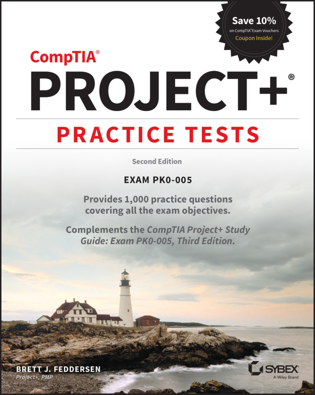 CompTIA Project+ Practice Tests Exam PK0-005 2nd Edition - (PDF/EPUB Version)