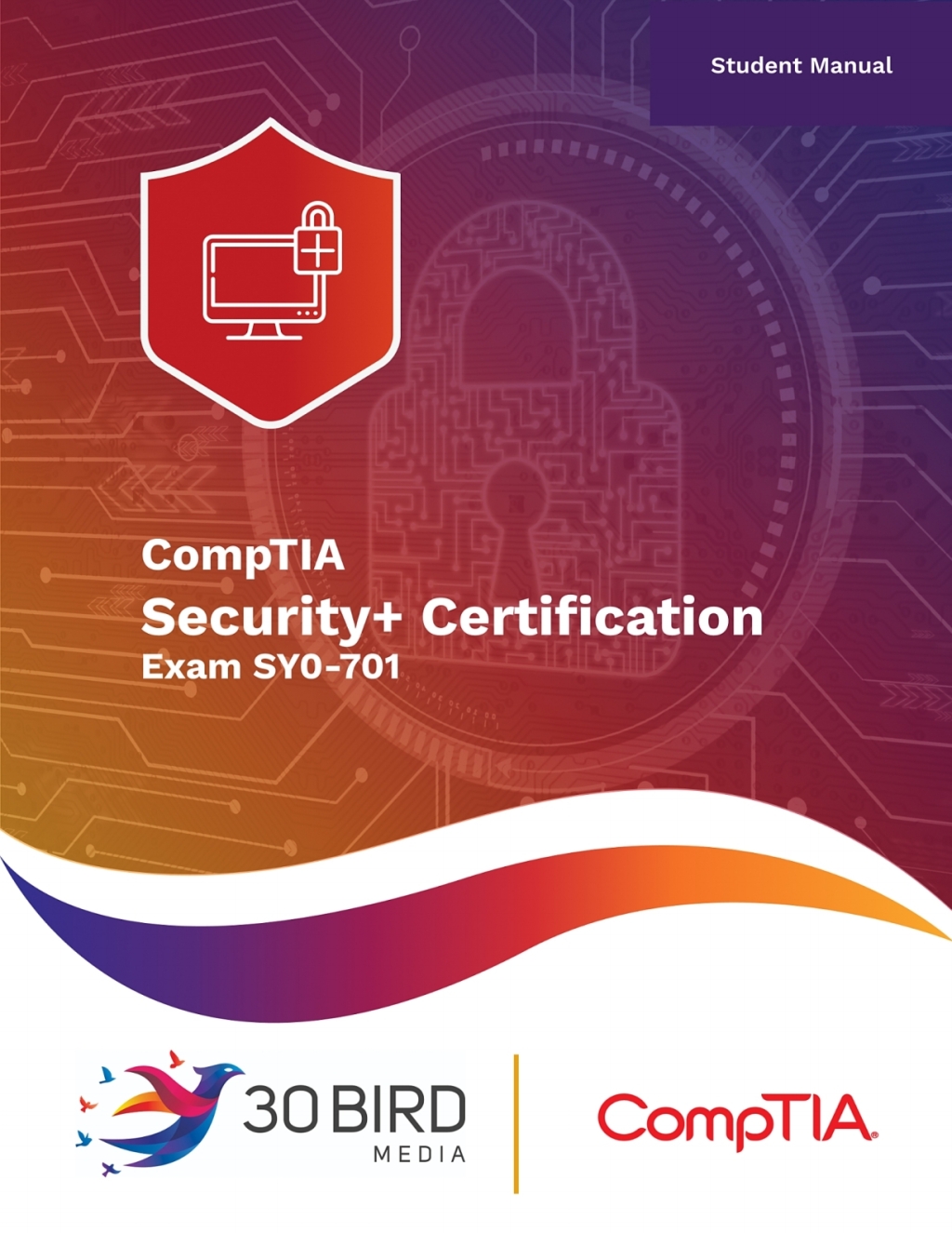CompTIA Security+ SY0-701 (Student Edition) 1st Edition â€“ PDF/EPUB ...