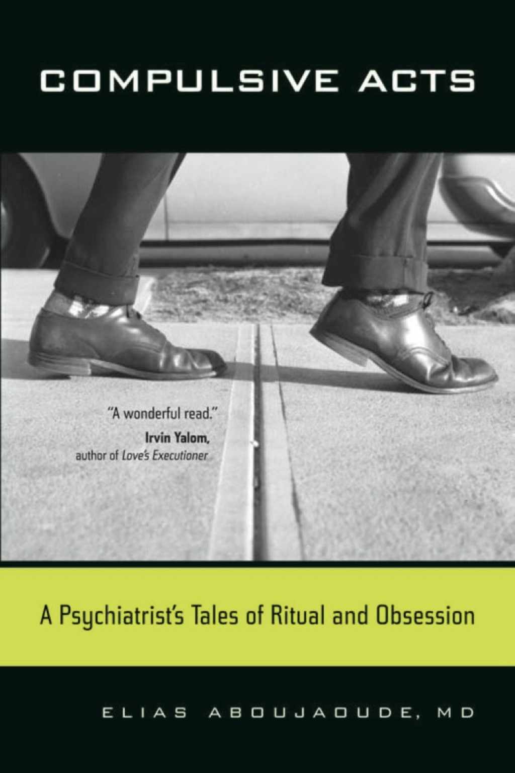 Compulsive Acts A Psychiatrist's Tales of Ritual and Obsession 1st Edition - (PDF/EPUB Version)