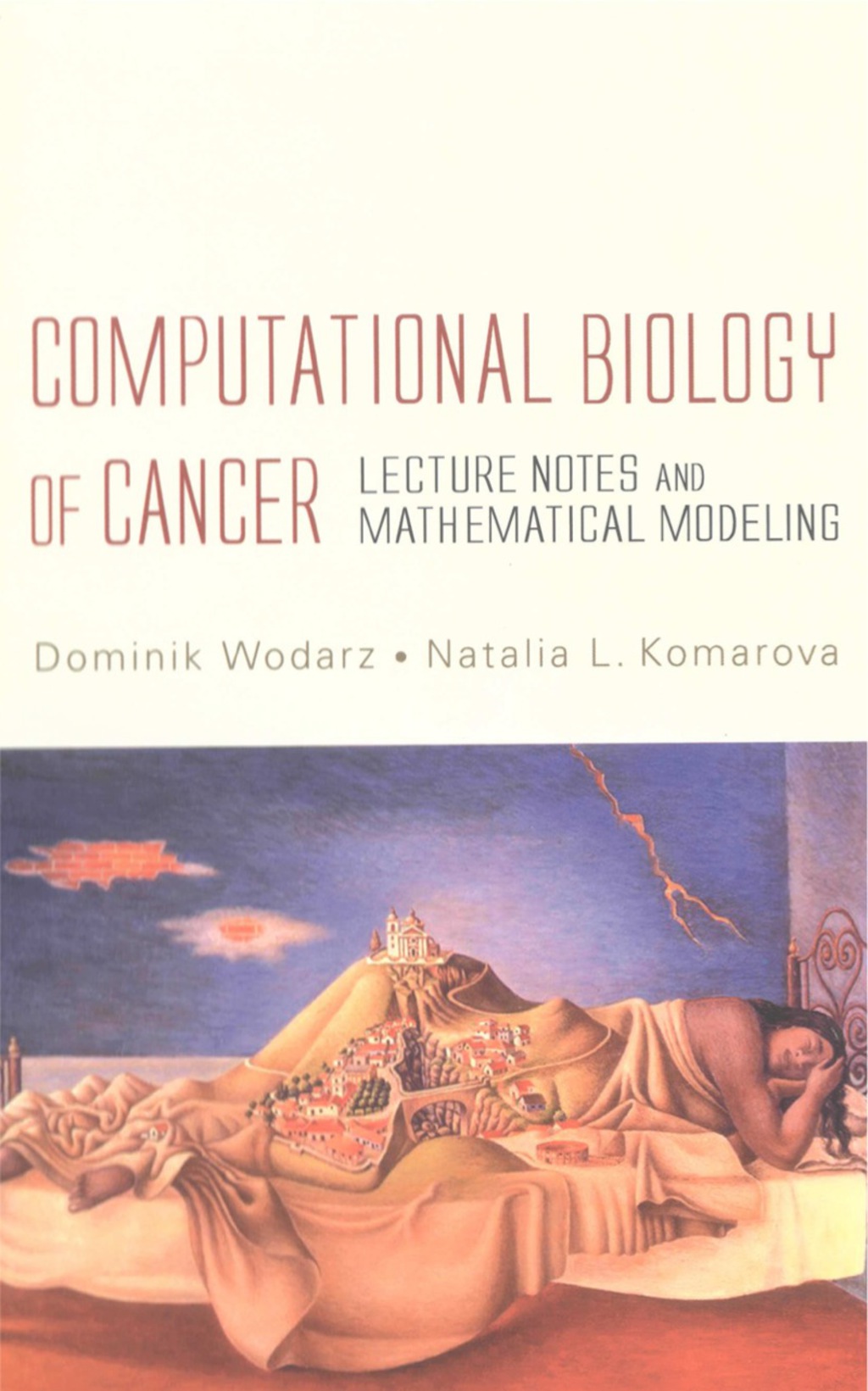 Computational Biology Of Cancer: Lecture Notes And Mathematical ...