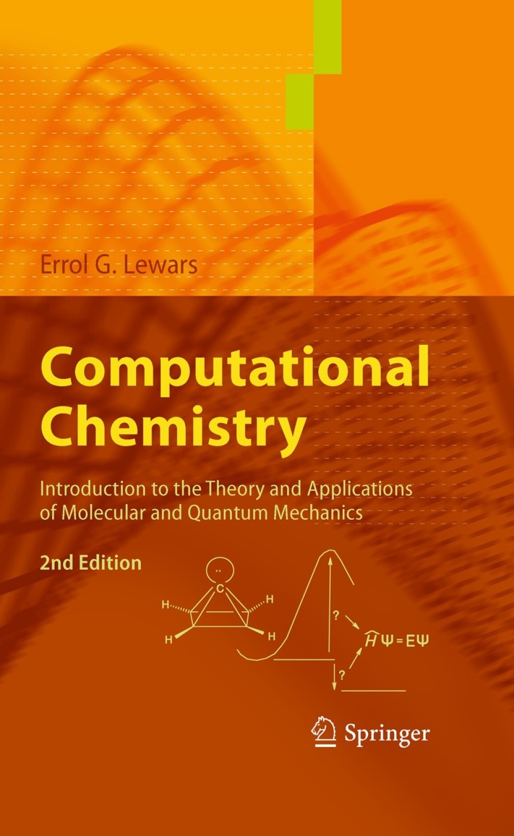 Computational Chemistry Introduction to the Theory and Applications of ...