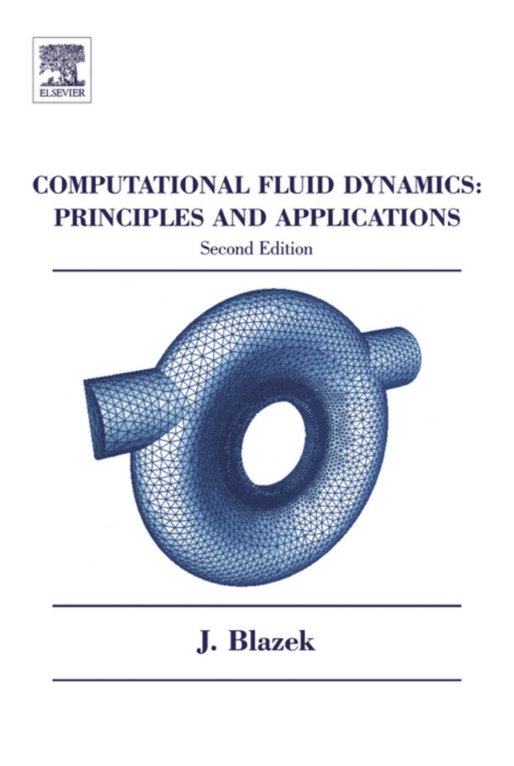 Computational Fluid Dynamics: Principles and Applications 2nd Edition â ...