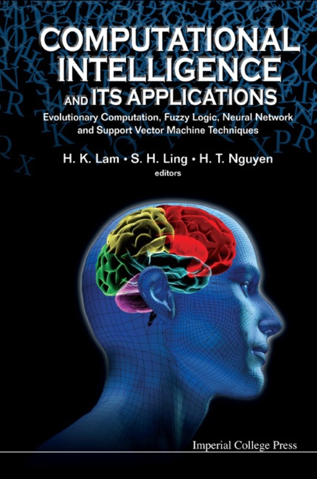 Computational Intelligence and Its Applications: Evolutionary ...
