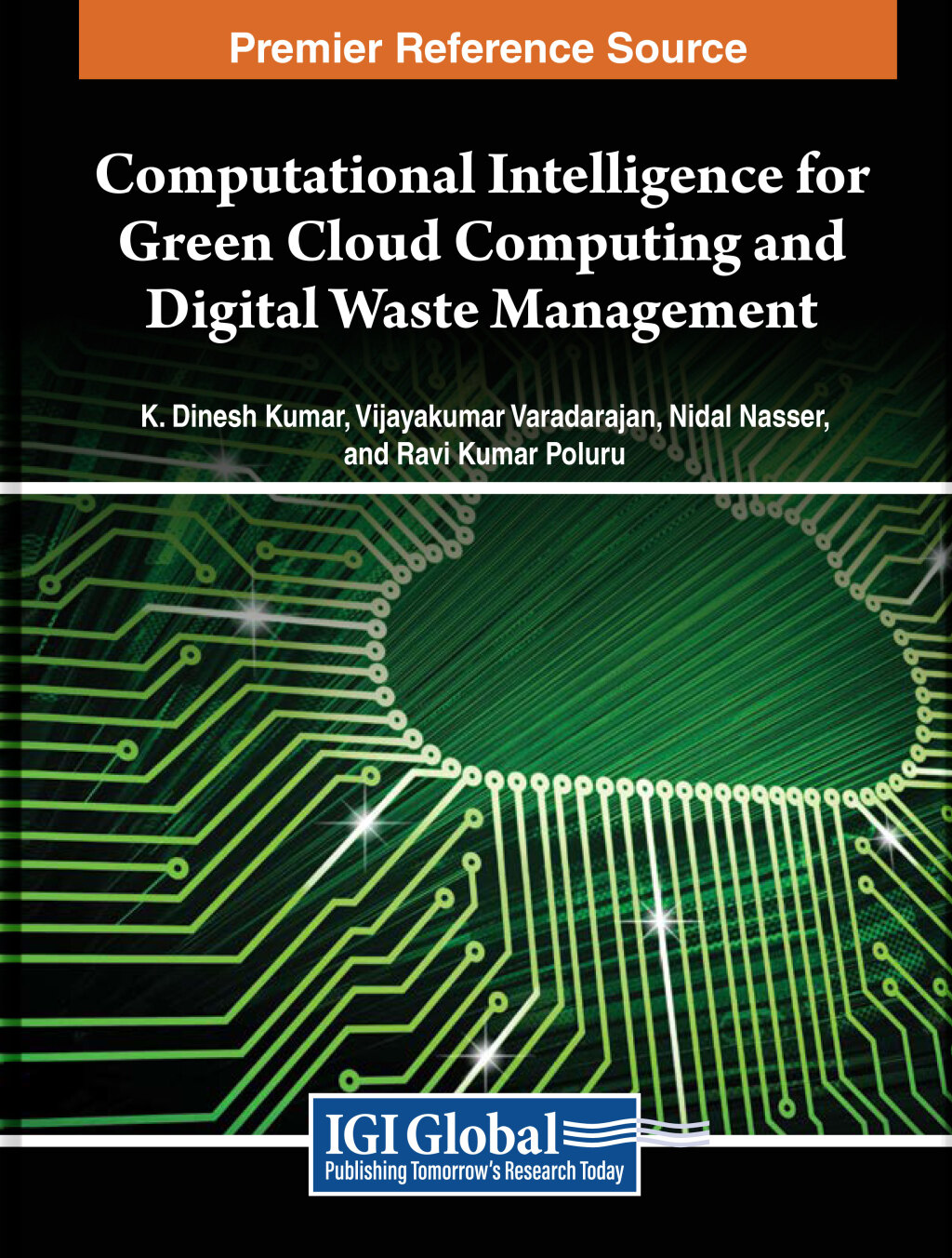 Computational Intelligence for Green Cloud Computing and Digital Waste ...