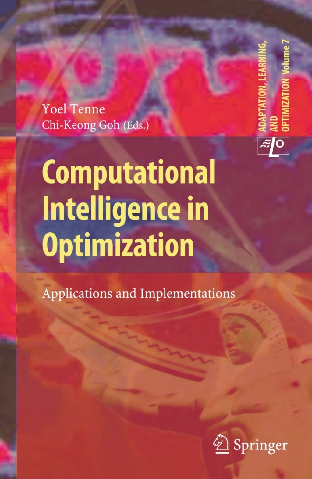Computational Intelligence in Optimization Applications and ...