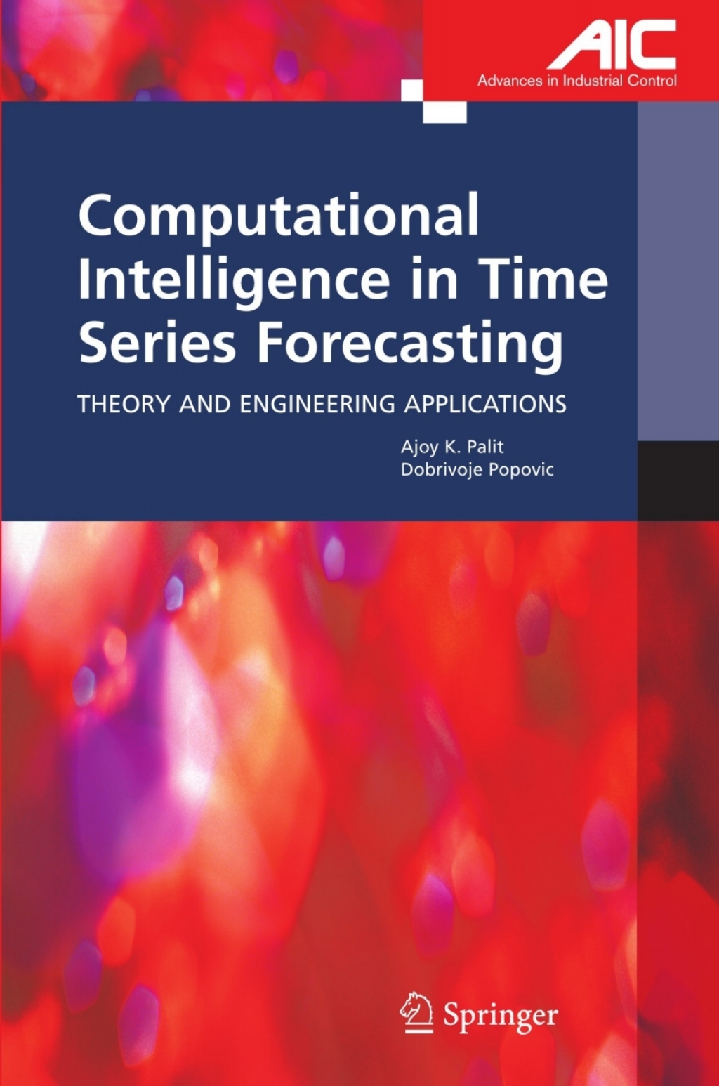 Computational Intelligence in Time Series Forecasting Theory and ...