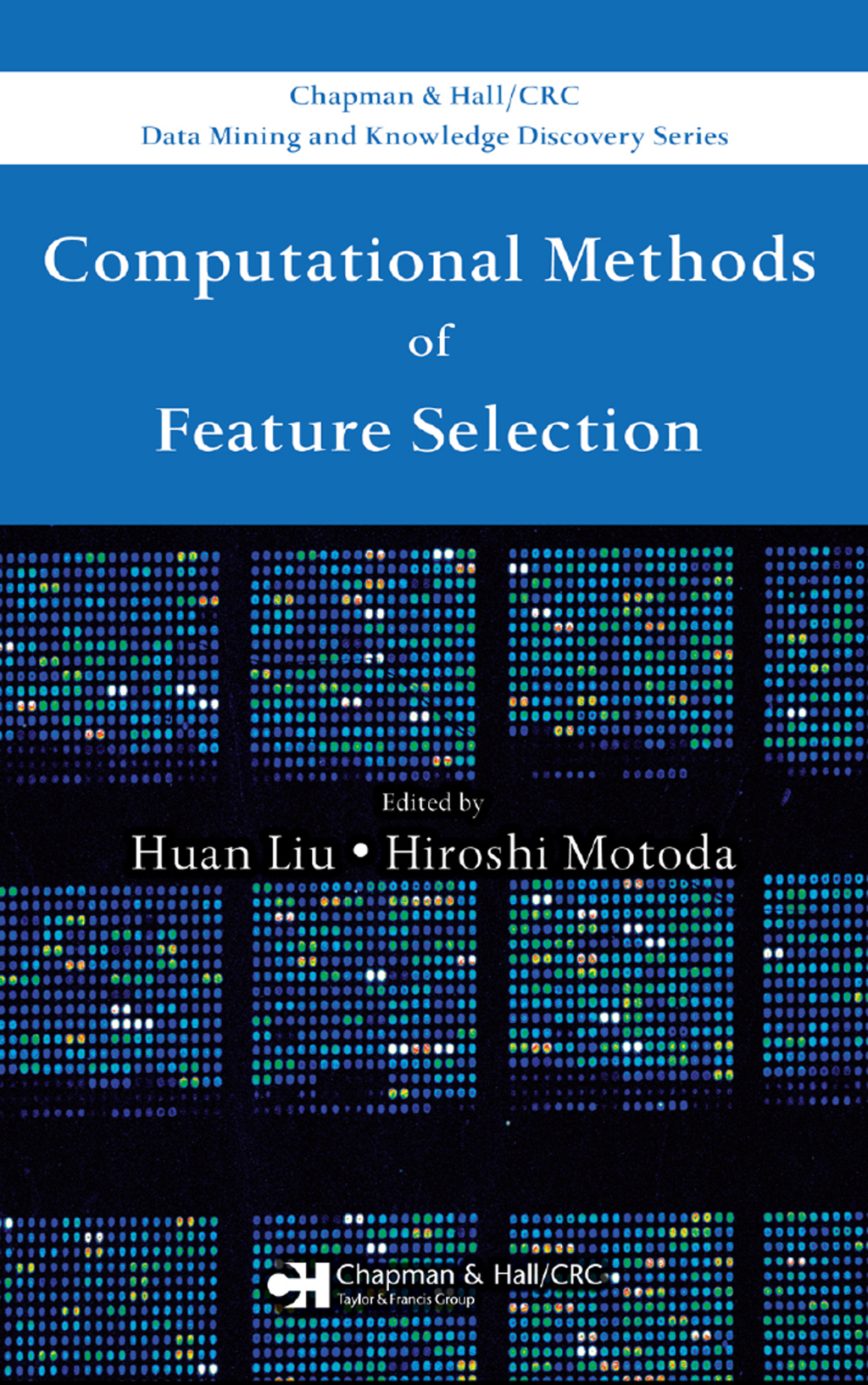 Computational Methods of Feature Selection 1st Edition â€“ PDF/EPUB ...