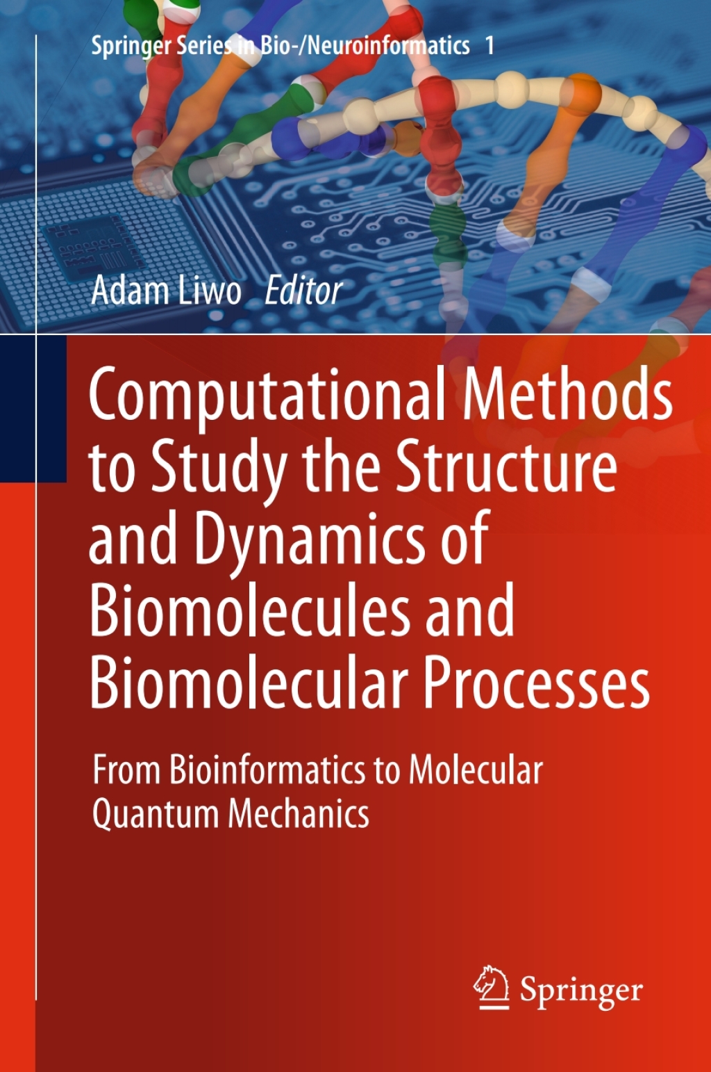 Computational Methods to Study the Structure and Dynamics of ...