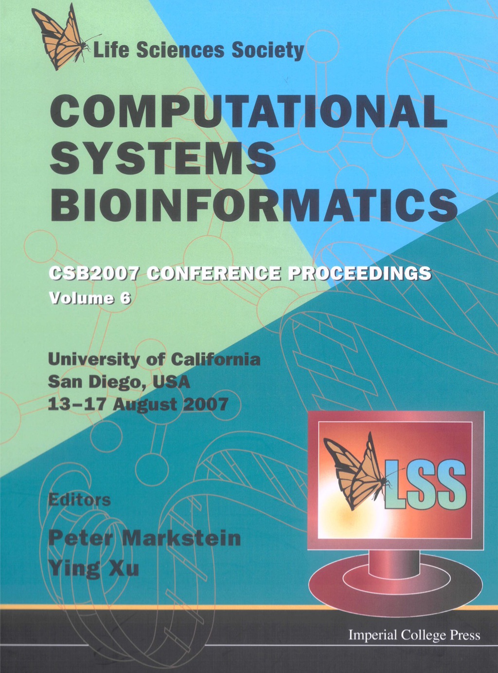 COMPUTATIONAL SYSTEMS BIOINFORMATICS V6 (Volume 6) â€“ PDF/EPUB Version ...