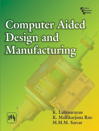 Computer Aided Design and Manufacturing – PDF/EPUB Version Downloadable ...