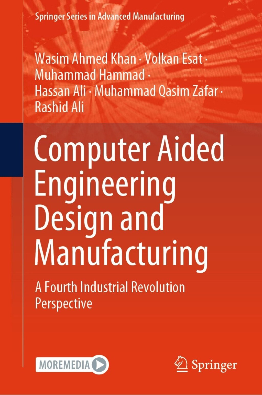 Computer Aided Engineering Design and Manufacturing A Fourth Industrial ...