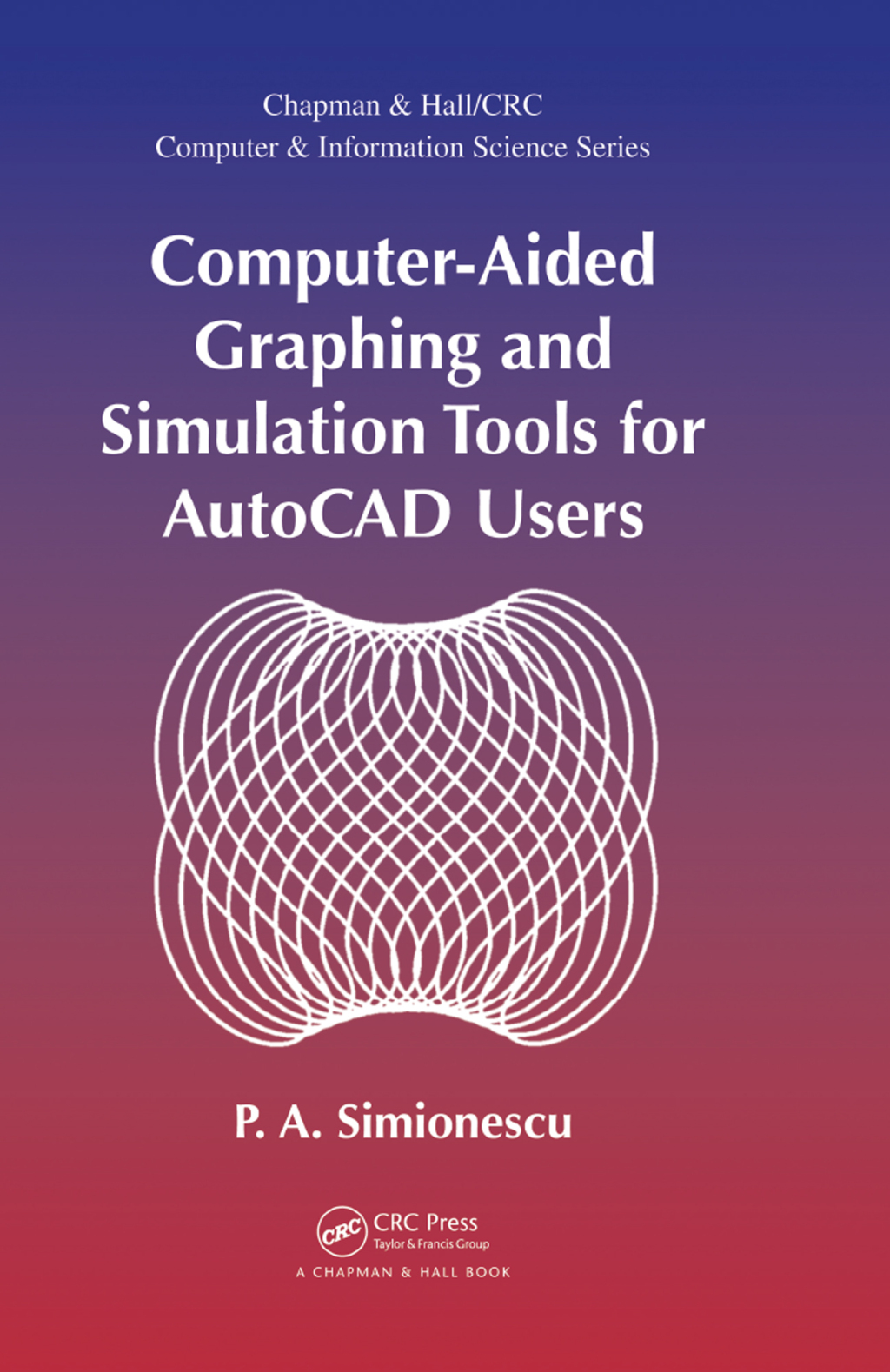 Computer-Aided Graphing and Simulation Tools for AutoCAD Users 1st ...