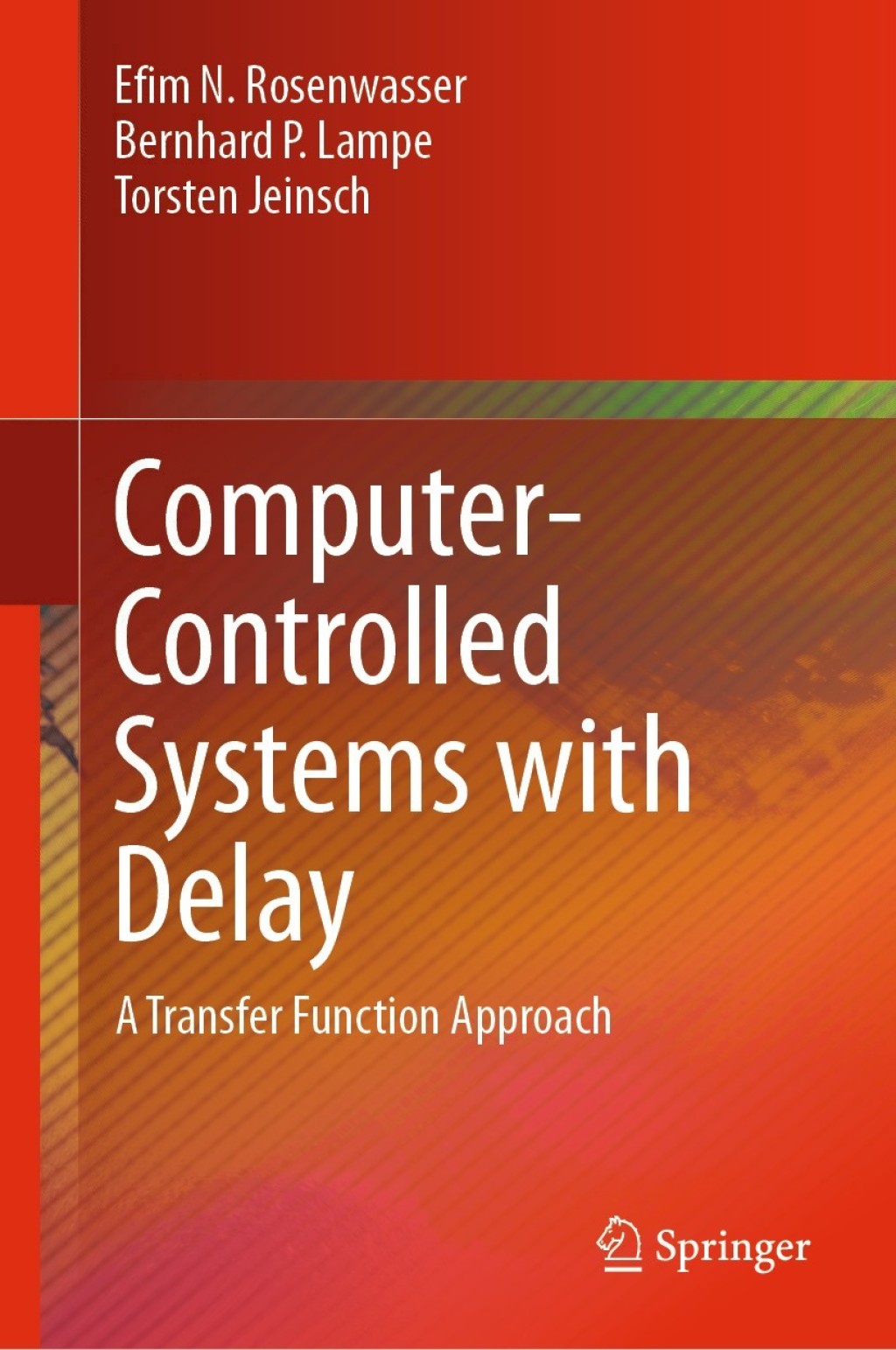 Computer-Controlled Systems with Delay A Transfer Function Approach â ...
