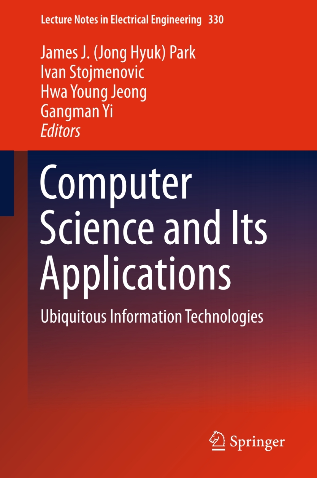 Computer Science and its Applications Ubiquitous Information ...