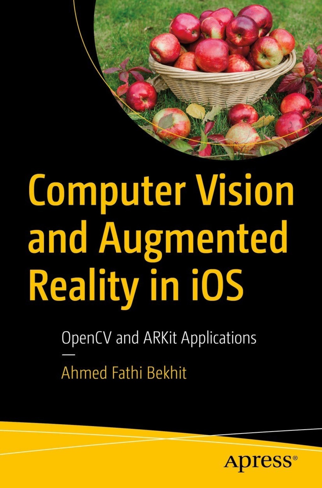 Augmented Vision Code Computer Vision and Augmented Reality in iOS OpenCV and ARKit ...