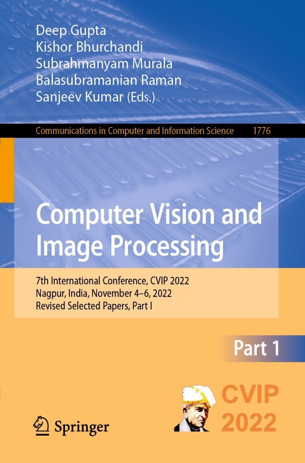 Computer Vision and Image Processing 7th International Conference, CVIP ...