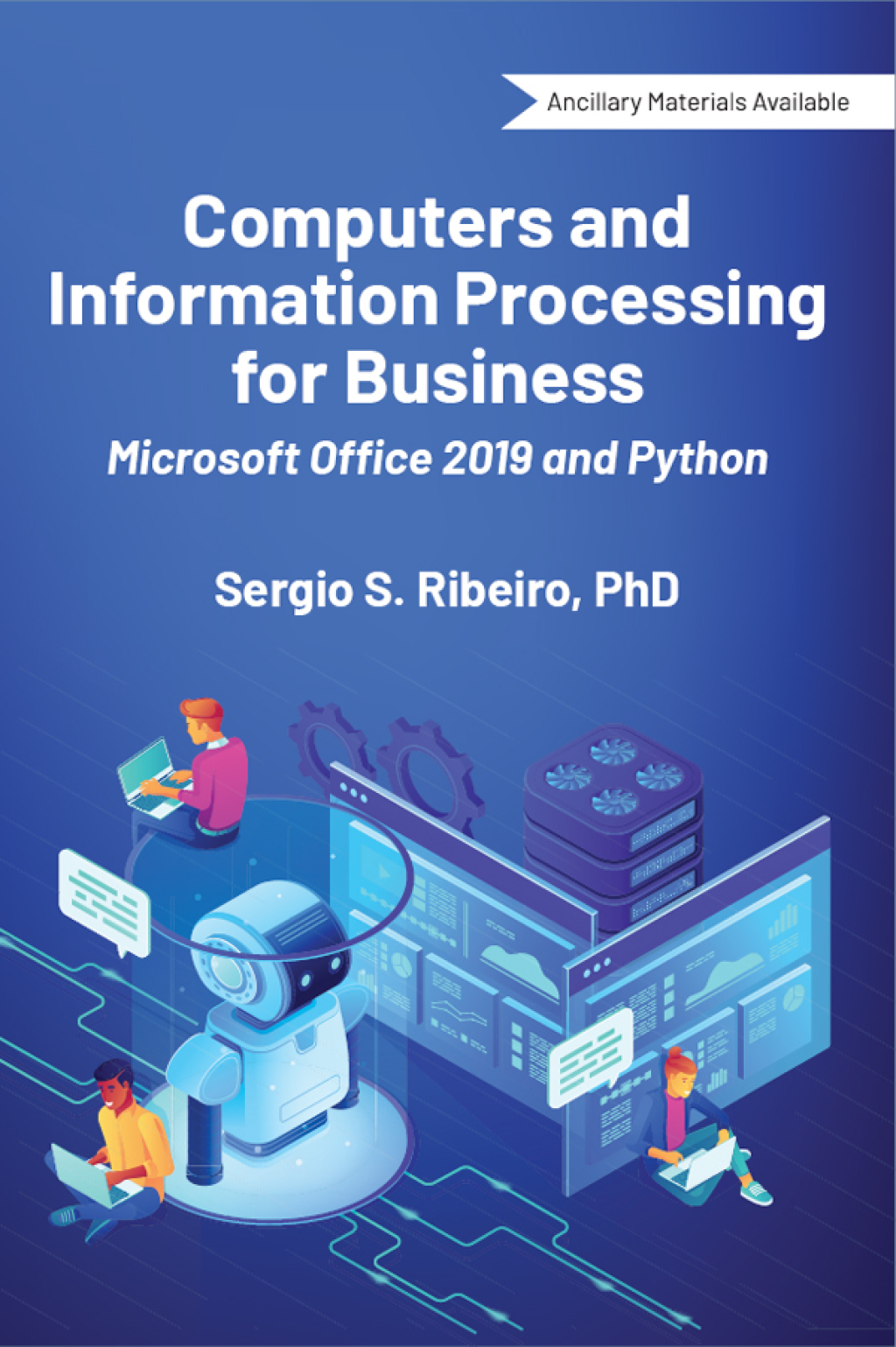 Computers and Information Processing for Business Microsoft Office 2019 and Python - (PDF/EPUB Version)
