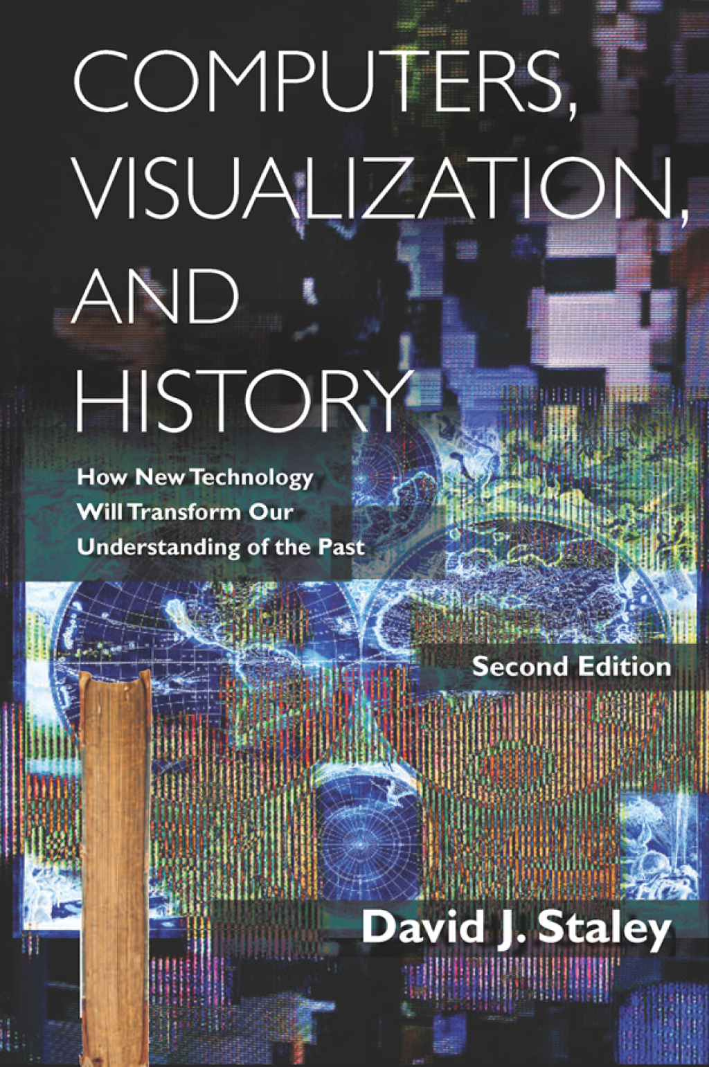 Computers, Visualization, and History How New Technology Will Transform ...