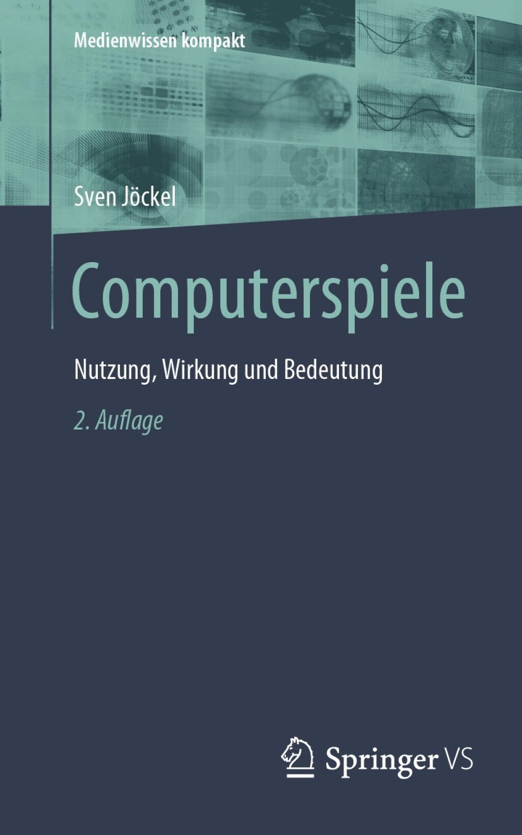 Computerspiele Nutzung, Wirkung und Bedeutung 2nd Edition - (PDF/EPUB Version)