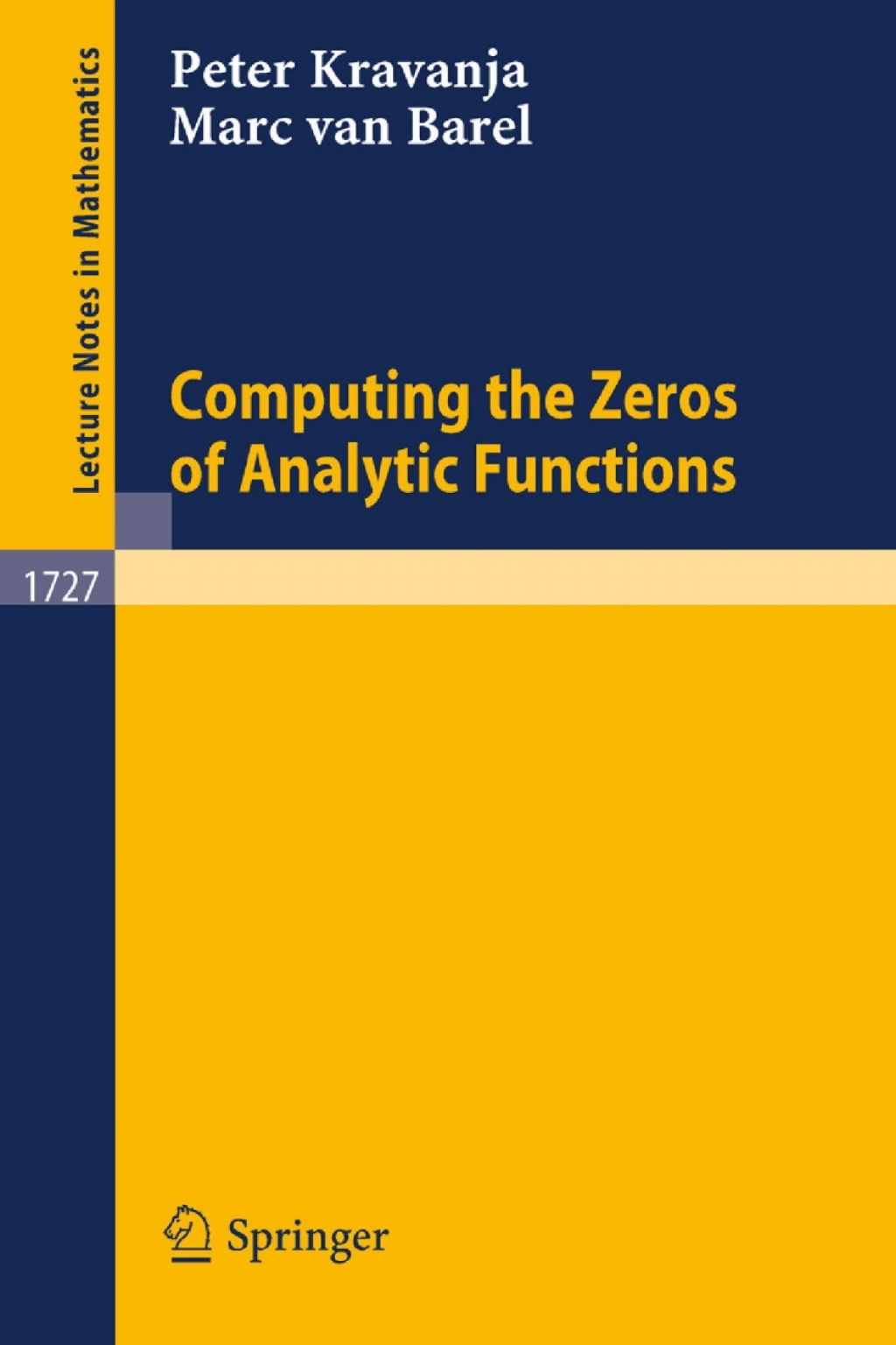 Computing the Zeros of Analytic Functions - (PDF/EPUB Version)