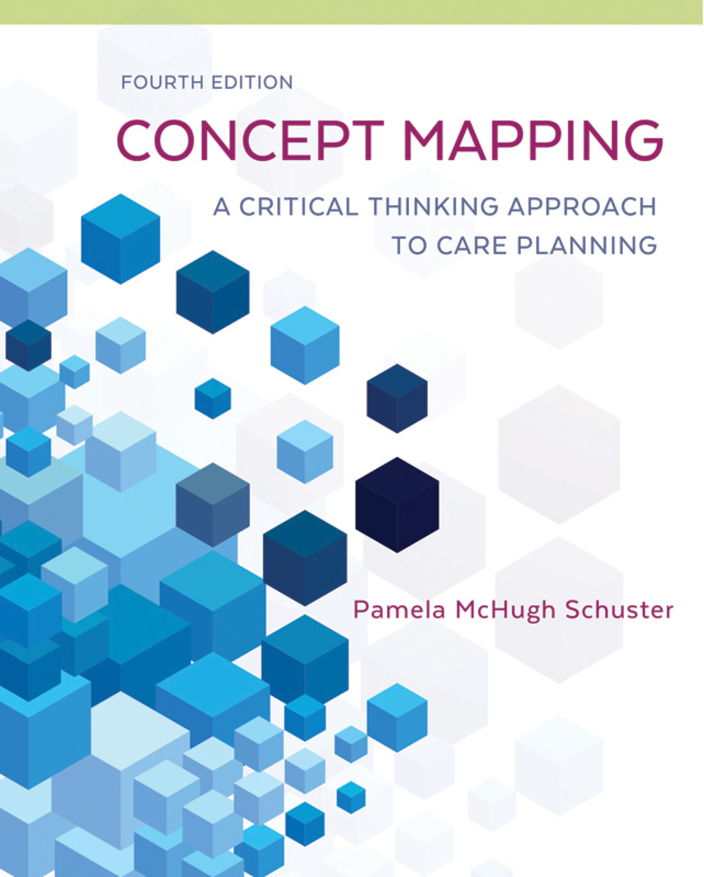 Concept Mapping A Critical-Thinking Approach to Care Planning 4th Edition - (PDF/EPUB Version)