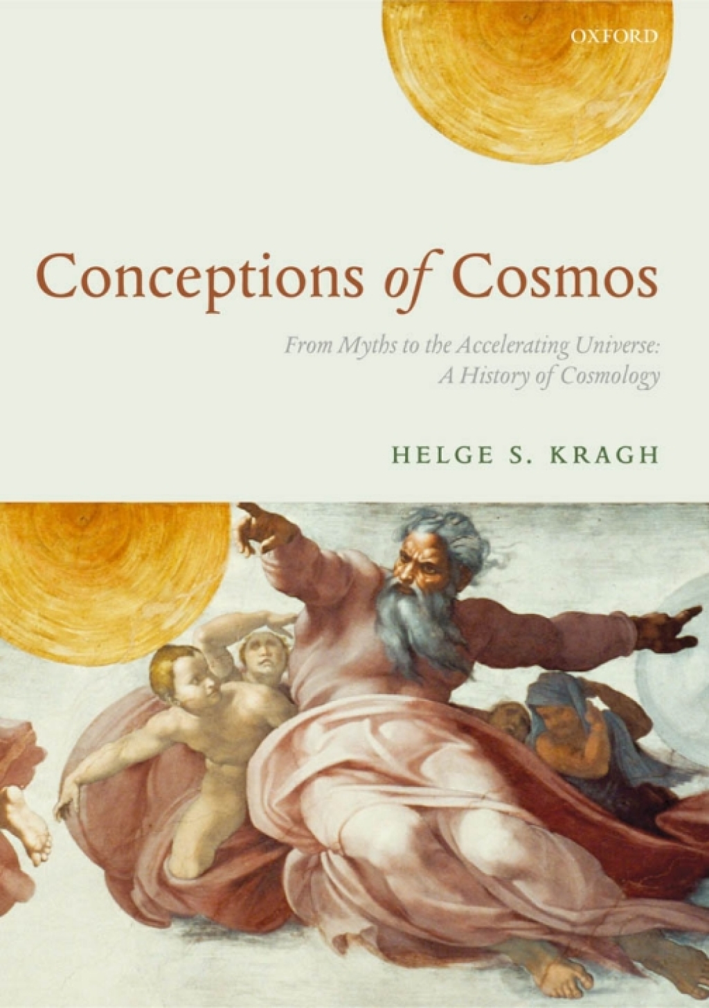 Conceptions of Cosmos From Myths to the Accelerating Universe: A History of Cosmology - (PDF/EPUB Version)