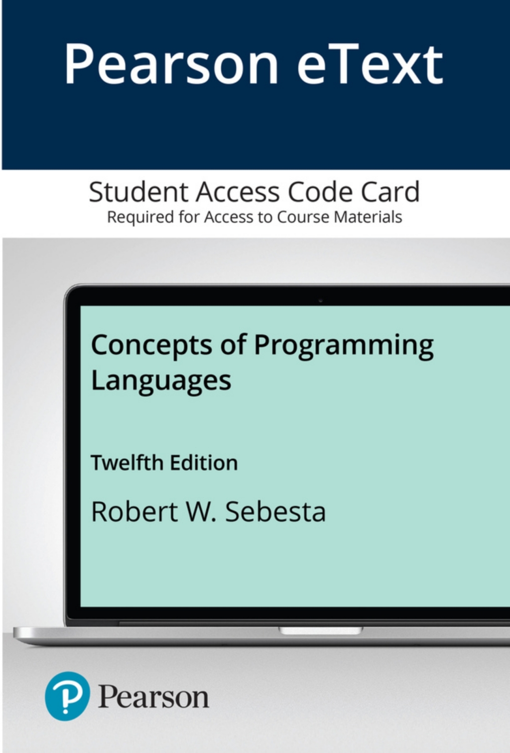 Concepts of Programming Languages -- Access Code Card 12th Edition â€“ PDF/EPUB Version Downloadable