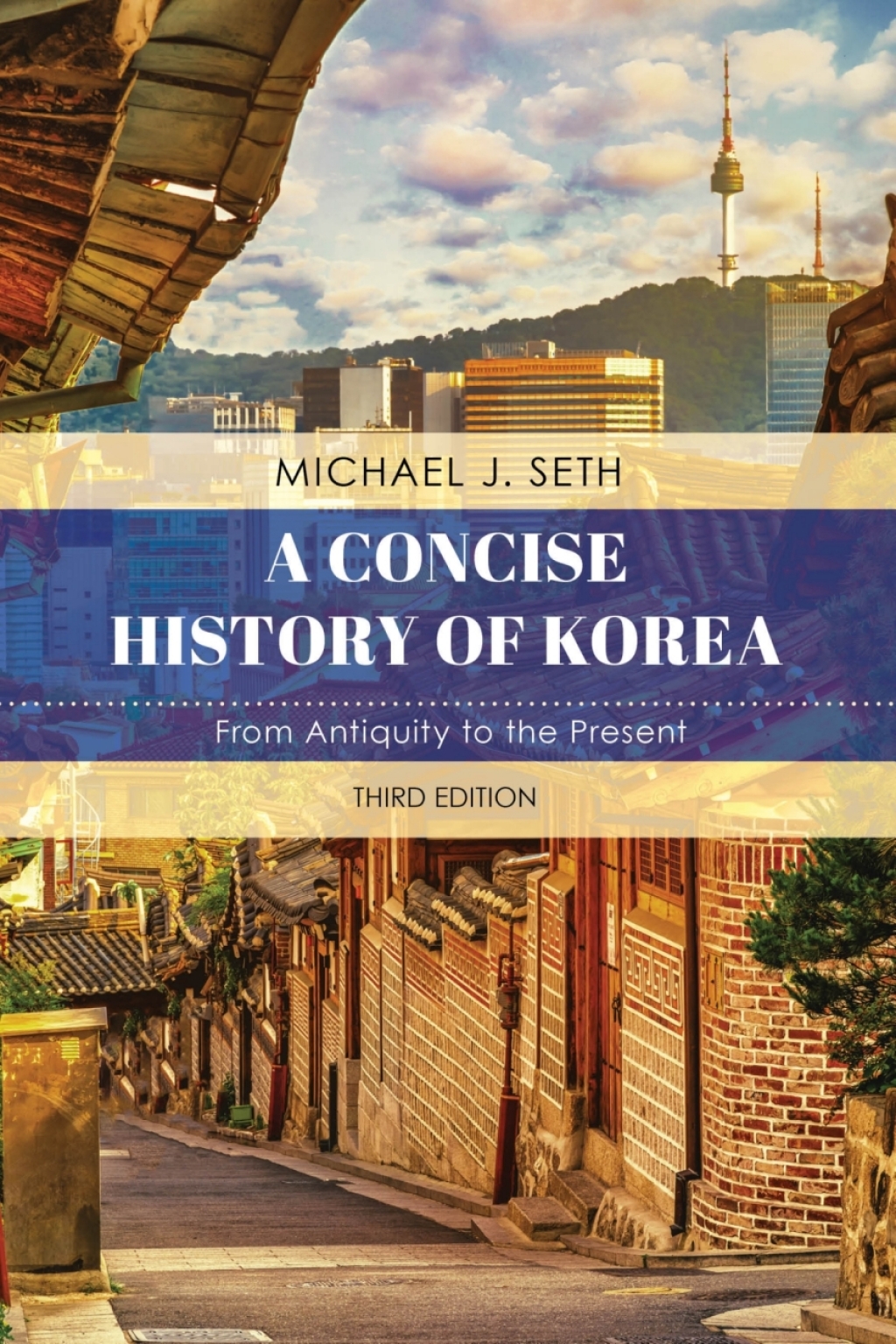 Concise History of Korea From Antiquity to the Present 3rd Edition â€“ PDF/EPUB Version Downloadable
