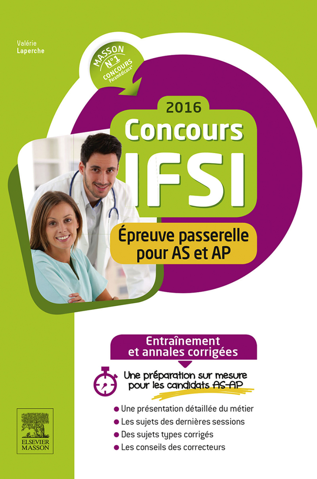 Concours IFSI 2016 - Ã‰preuve passerelle pour AS et AP EntraÃ®nement et annales corrigÃ©es 2nd Edition - (PDF/EPUB Version)
