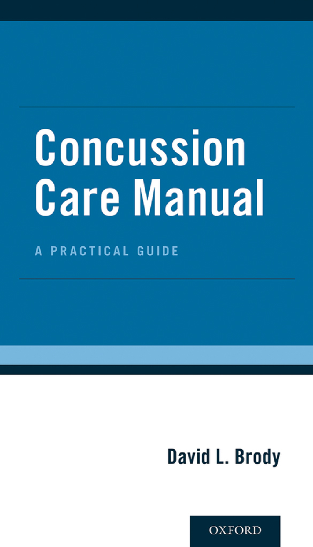 Concussion Care Manual A Practical Guide - (PDF/EPUB Version)